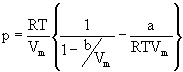 p = [RT/V(m)]{1/[1-b/V(m)] - a/RTV(m)}